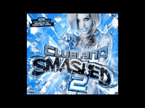 Clubland Smashed 2  Track 20
