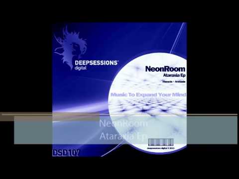 DSD107 NeonRoom - Ataraxia Ep • Deepsessions Digital