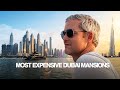 Looking For Dubai S MOST Expensive Mansions Part 1