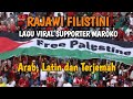 Lagu Viral Supporter Maroko Rajawi Filistini Lirik Dan Terjemahan Worldcup2022 Lyrics Islam