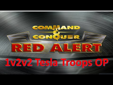 Command and Conquer Red Alert 1v2v2 (Tesla Troops are OP)