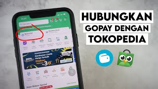 Download lagu Aktivasi GoPay Di Tokopedia - Cara Menghubungkan Akun GoPay Ke Tokopedia mp3
