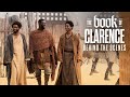 THE BOOK OF CLARENCE - Behind the Scenes