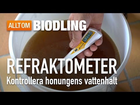 Refraktometer - Kontrollera vattenhalt i honung