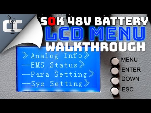 SOK SK48v100 LiFePO4 Battery: Menu Walkthrough