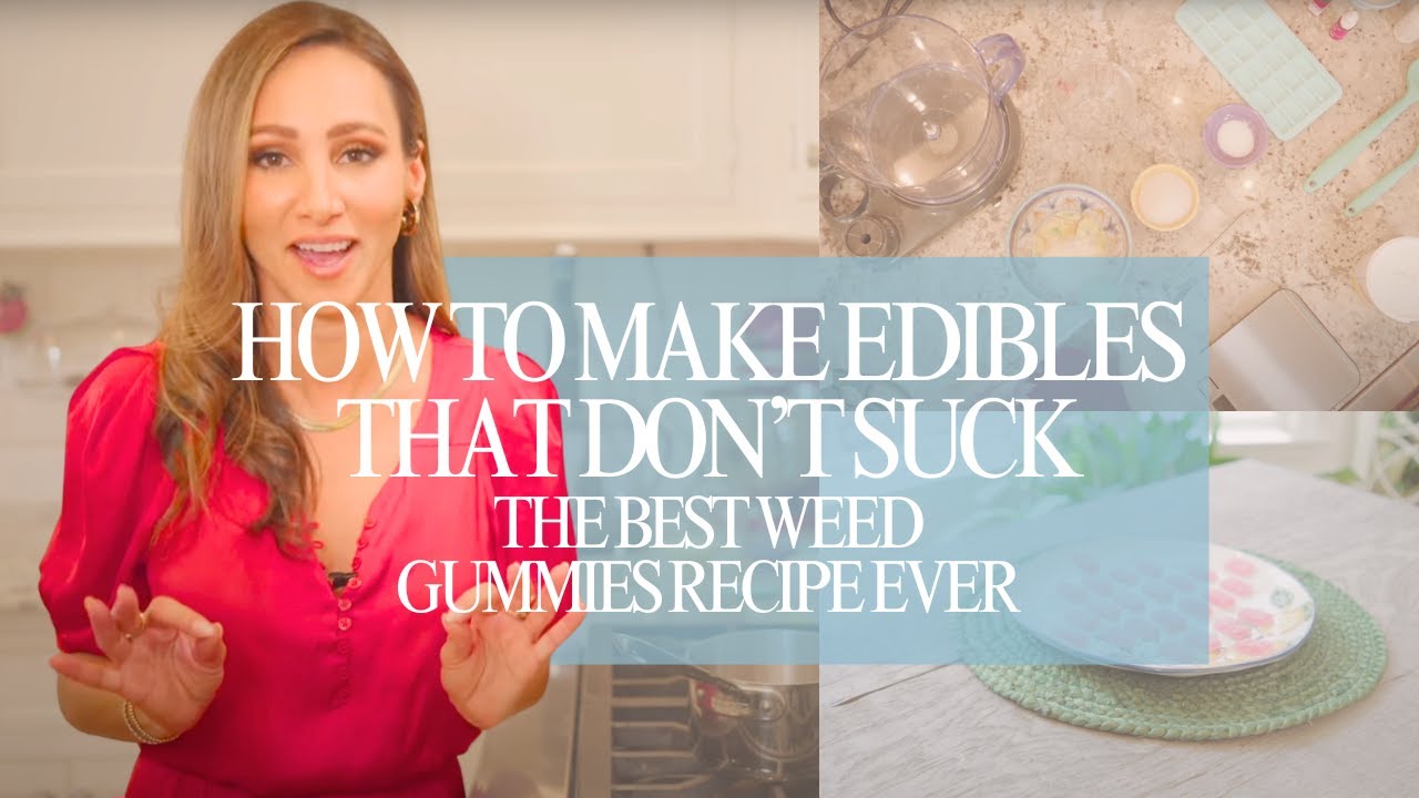How to Make Edibles That Don’t Suck: Easy Weed Gummies Recipe