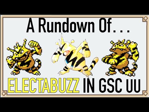Electabuzz is Great in Gen 2 UU. Here’s Why.