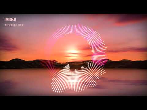Enigma - Why (ExBlack Remix)