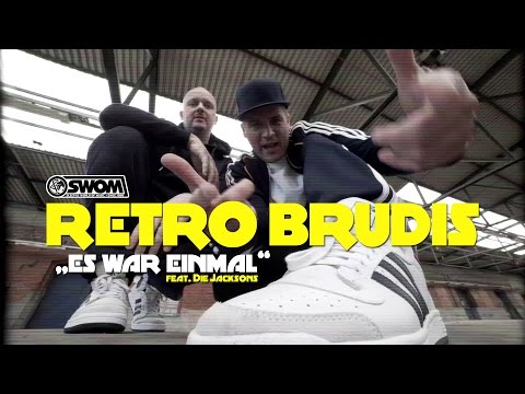 RETRO BRUDIS - Es war einmal feat. Die Jacksons (prod. von Sleepwalker)