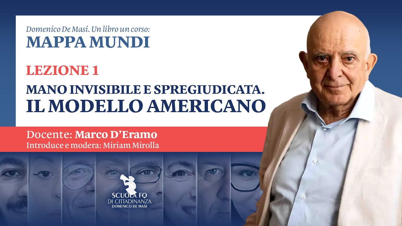 Marco D'Eramo. Mano invisibile e spregiudicata: il modello americano