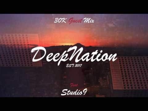 DeepNation 30k Guest Mix feat. Studio9