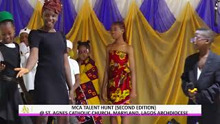 MCA TALENT HUNT (SECOND EDITION) @ ST AGNES CATHOLIC CHURCH, MARYLAND, LAGOS ARCHDIOCESE