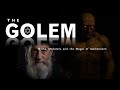 The Golem