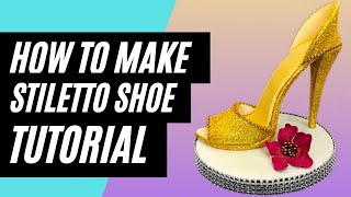 How To Make A Stiletto High Heel Shoe Cake Topper Out Of Gumpaste