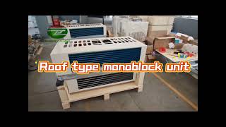 Roof Mounted Monoblock Refrigeration Unit