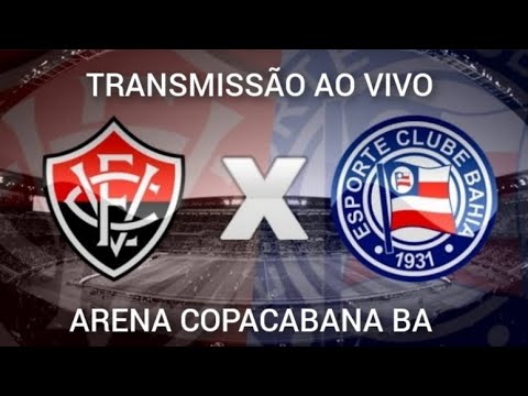 VITÓRIA 6 X 2 BAHIA NA ARENA COPACABANA BA TRANSMISSÃO AO VIVO
