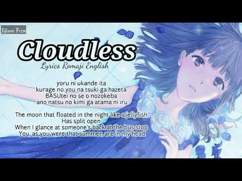 (Top TikTok Japan song) Cloudless- Lyrics Romaji English