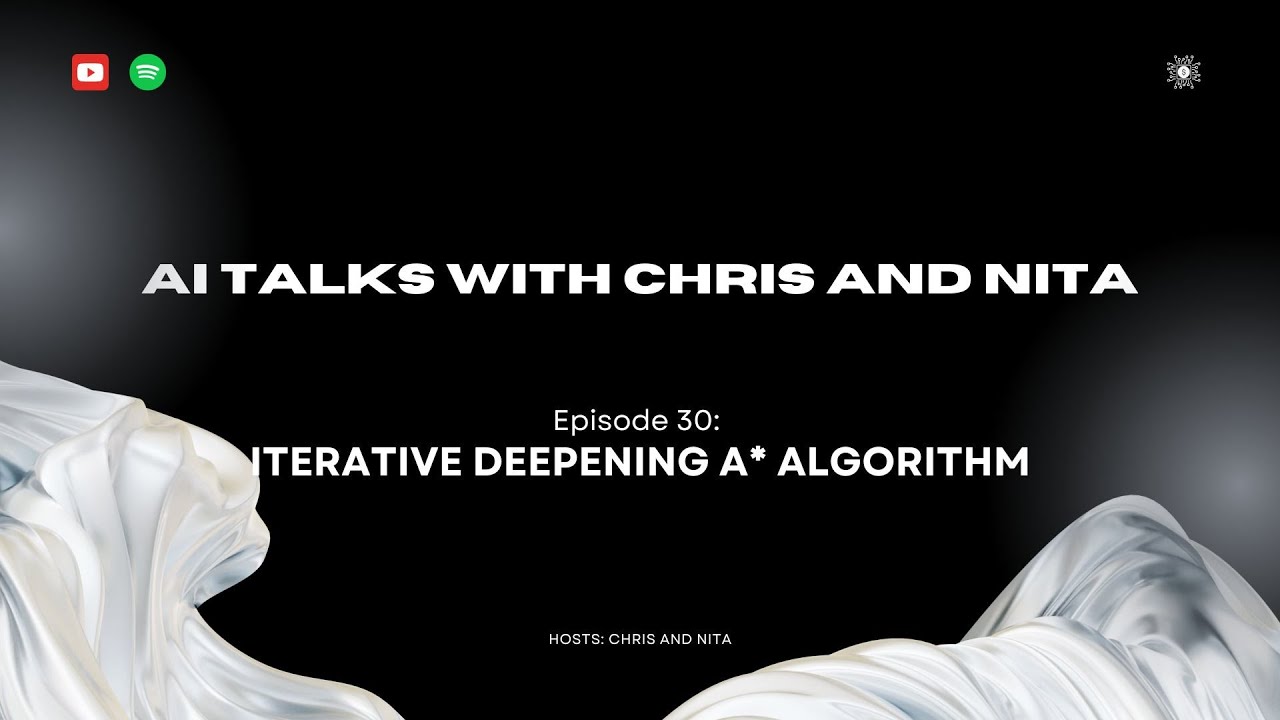 Episode 30: Iterative Deepening A* Algorithm