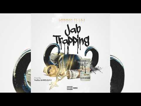 Lavaman ft J R E -  Jab Trappin {Hip Hop 2019}{Grenada}