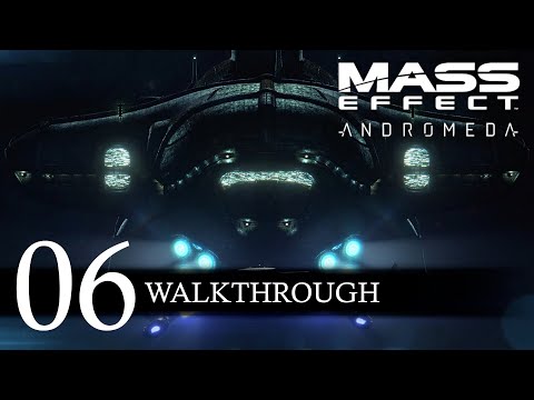 Mass Effect: Andromeda Walkthrough Part 6 (No Commentary/Full Game)