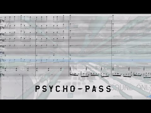 （オーケストラ楽譜）サイコパス２サントラ【PSYCHO-PASS feat. AKANE 】　OST SCORE