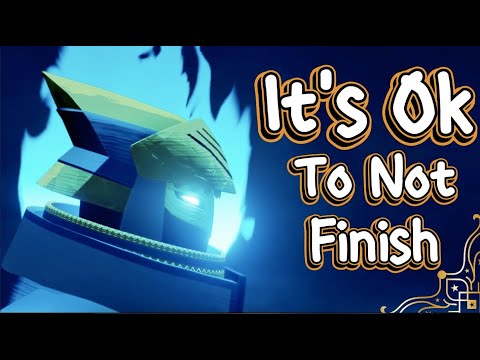 You Don't Have to Finish Every Game