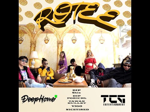 DEEP HOME - ROTEE (โรตี) - Vigo feat. Tawanbullet.MQT, NiceTired (Official MV)(Dir. by GabaPhoto)