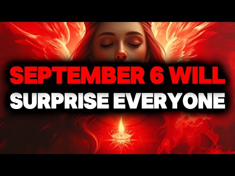 CHOSEN ONE, SEPTEMBER 6 WILL SURPRISE EVERYONE – PLEASE LISTEN👍