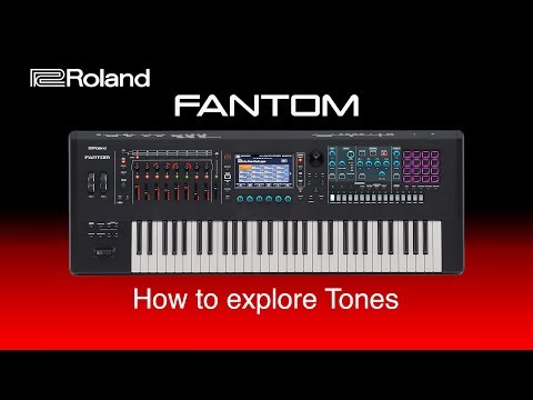 Roland FANTOM - How to explore Tones