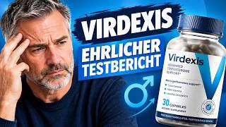 VIRDEXIS KAPSELN TESTBERICHT & BEWERTUNGEN – WIRKT VIRDEXIS? 30 TAGE GETESTET - LOHNT SICH DER KAUF?