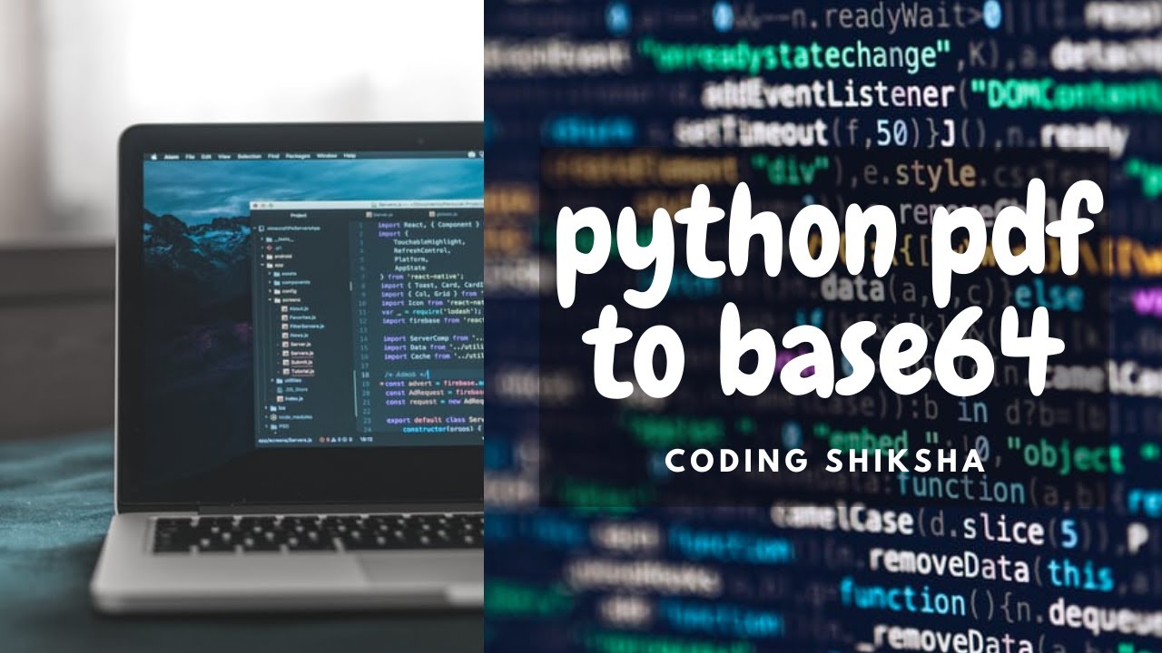 Python 3 Script to Encode a PDF File to Base64 String Using base64 Library Full Tutorial For Noobs