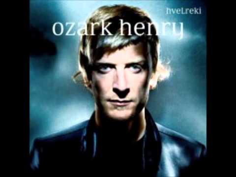 ozark henry - eventide
