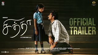 Chithha (Tamil) – Official Trailer | Siddharth | S.U.Arun Kumar | Dhibu Ninan Thomas | Etaki