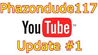 preview picture of video 'Phazondude 117 Update #1'
