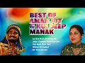 Best Of Amarjot And Kuldeep Manak Jind Kadh Ke Teri Meri Meri Teri Old Punjabi Songs