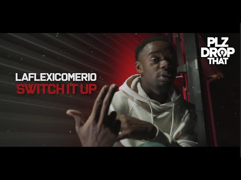 LAFLEXICO MERIO - SWITCH IT UP (OFFICIAL MUSIC VIDEO)