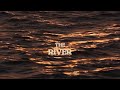 Driftwood Choir - The River (Official Lyric Video)