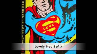 Superlove - How Deep Is Your Love (Lovely Heart Mix)