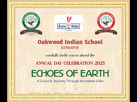 ANNUAL DAY CELEBRATION OF OAKWOOD INDIAN SCHOOL, KUNDAPURA :: ECHOES OF EARTH