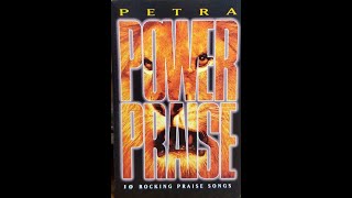 Petra - You Are My Rock - Somebody&#39;s Gonna Praise His Name