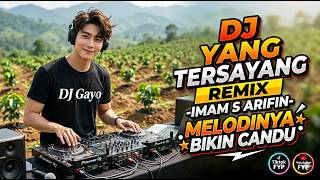 Download lagu Dj Yang Tersayang Remix Dj gayo mp3