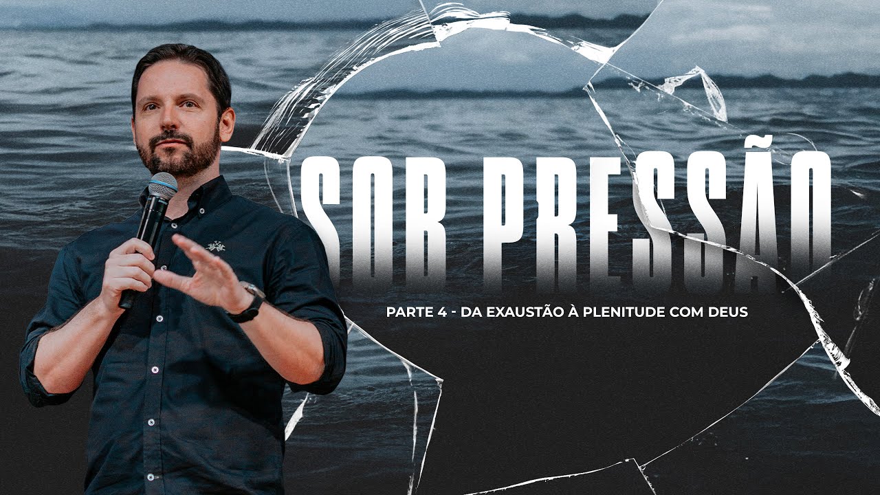 Da Exaustão à Plenitude com Deus - Tiago Mattes