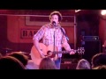 Will Hoge - Goodnight Goodbye live at The Basement