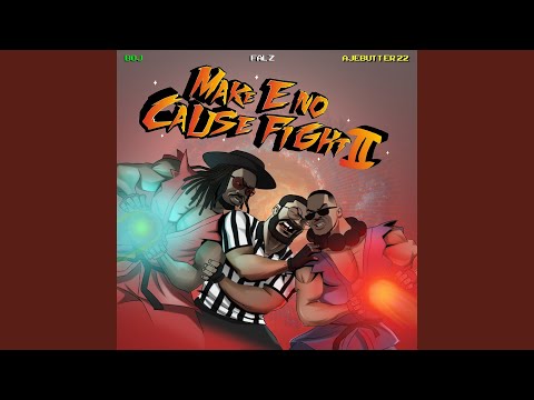 Ajebutter 22 Boj Falz Too Many Women