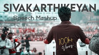 Sivakarthikeyan Speech Mashup  Motivation speech  