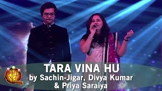 Tara Vina Hu by Sachin-Jigar, Divya Kumar & Priya Saraiya | Gujarati Songs