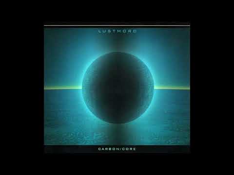 Lustmord  - Carbon  - Core (Dark Ambient | Full Album)