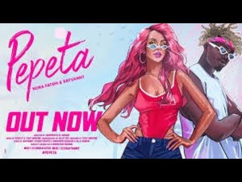 Pepeta - Nora Fatehi,Ray Vanny(OFFICIAL SONG)