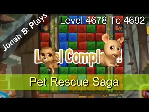 Pet Rescue Saga Level 4678 To 4692
