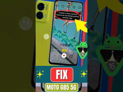 Motorola Moto G85 5g: Fix Camera Problem - Unable To Start Capture  #motog85 #shorts